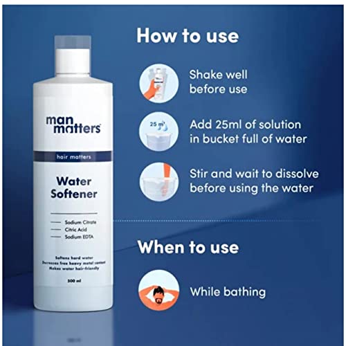 Man Matters Water Softener 500ml | Instant Hard Water Softening Agent | Reduces Hair Fall & Skin Itching | Disables Calcium & Magnesium & Maintains pH Level | Easy to Use Solution